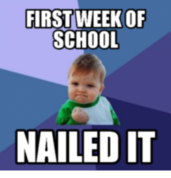 first-week-of-school-nailed-it-13993094-e1534537523675